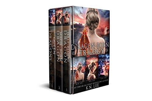 Dragon-Born: The Dragon-Born Saga Books 1-3, Half-Blood Dragon, Magic-Born Dragon, Queen of the Dragons