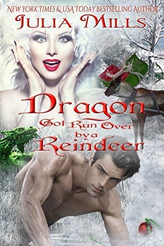 Dragon Got Run Over by a Reindeer