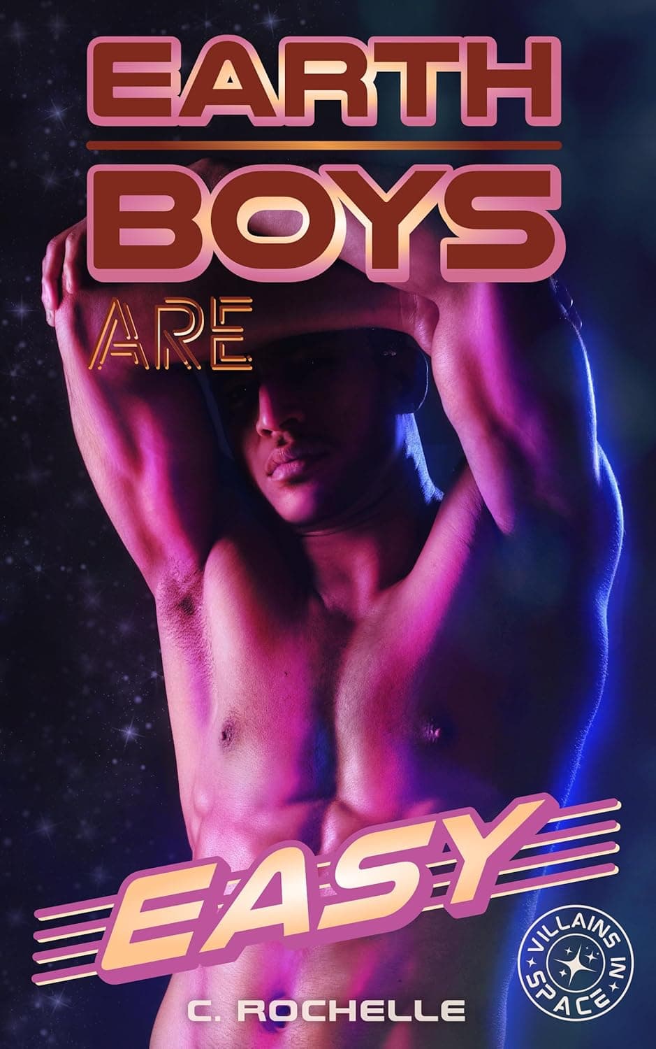 Earth Boys Are Easy