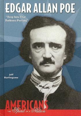 Edgar Allan Poe: Deep Into That Darkness Peering