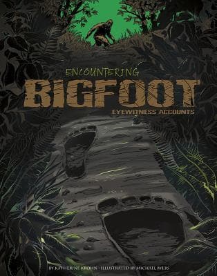 Encountering Bigfoot: Eyewitness Accounts