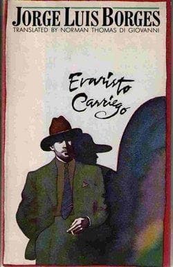Evaristo Carriego: A Book About Old-time Buenos Aires