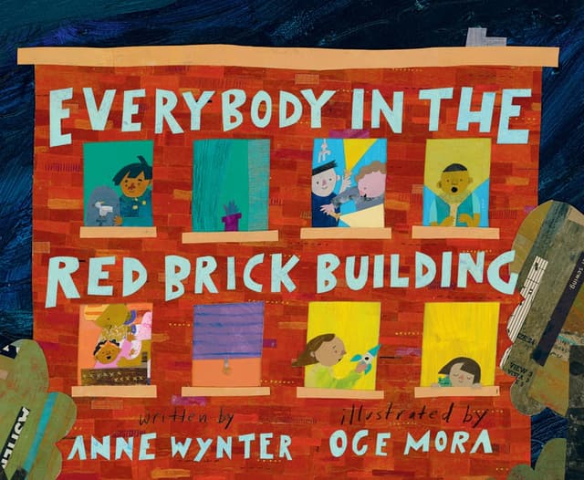 Everybody in the Red Brick Building: A Rhythmic Bedtime Story About Noisy Neighbors for Children
