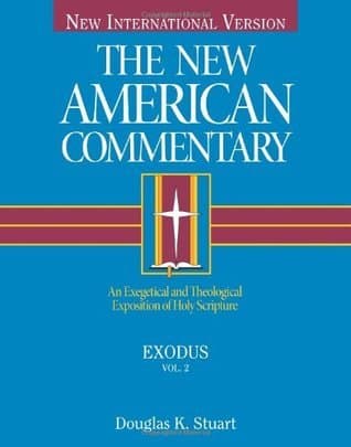 Exodus: An Exegetical and Theological Exposition of Holy Scripture (Volume 2)