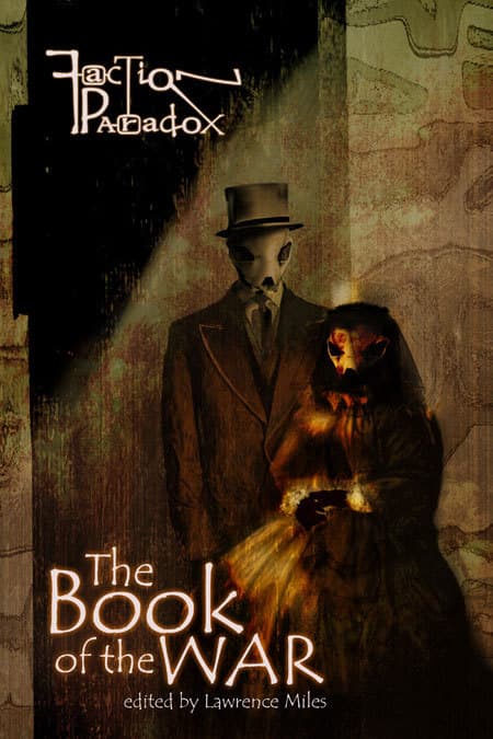Faction Paradox: The Book of the War