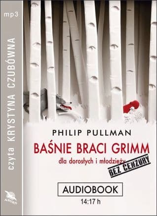Baśnie braci Grimm dla dorosłych i młodzieży. Bez cenzury