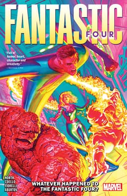 Fantastic Four, Vol. 1: Whatever Happened to the Fantastic Four?