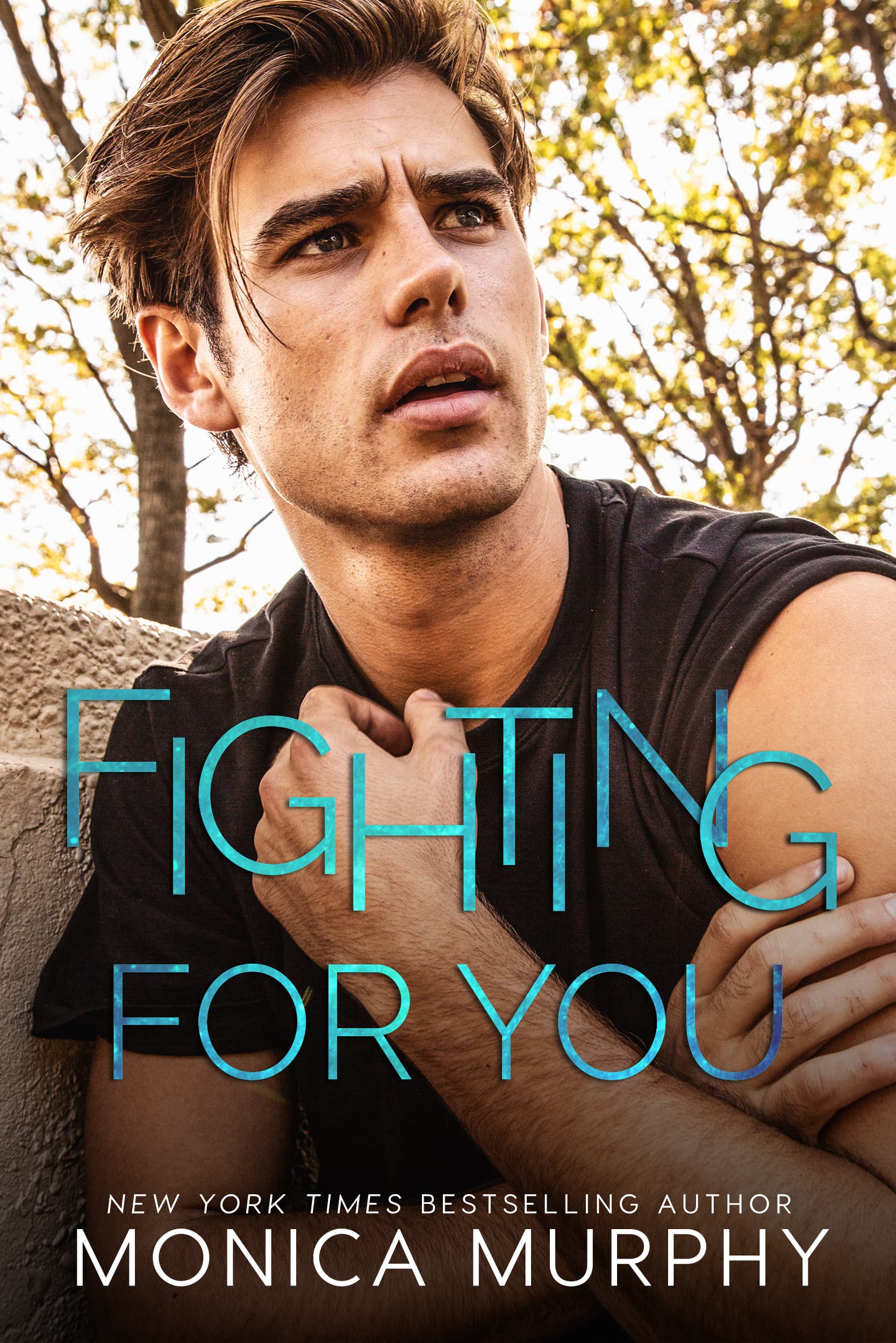 Fighting For You