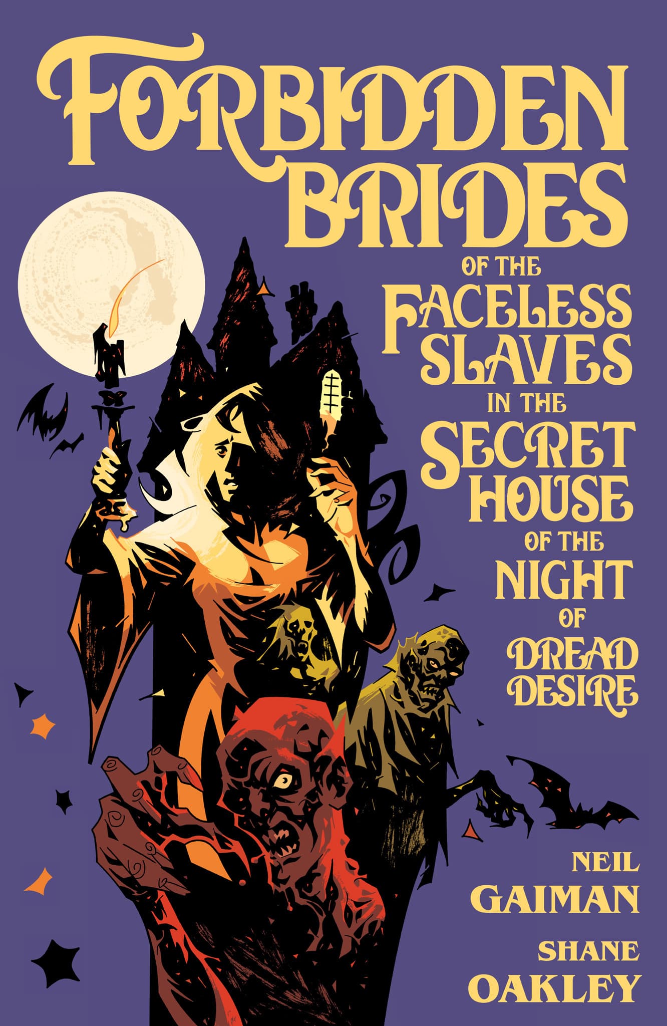 Forbidden Brides of the Faceless Slaves in the Secret House of the Night of Dread Desire