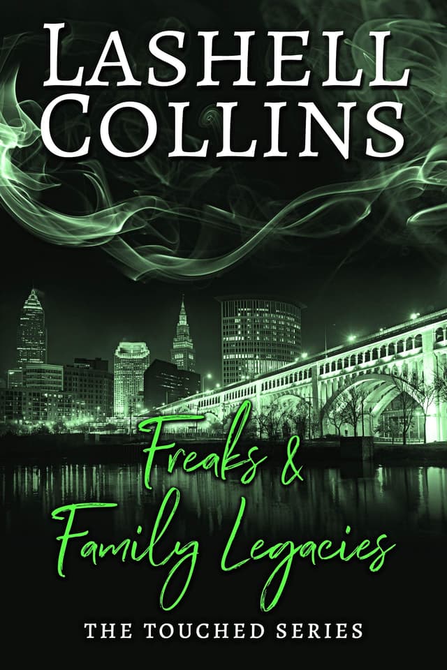 Freaks & Family Legacies: A Psychic Detective Romantic Mystery