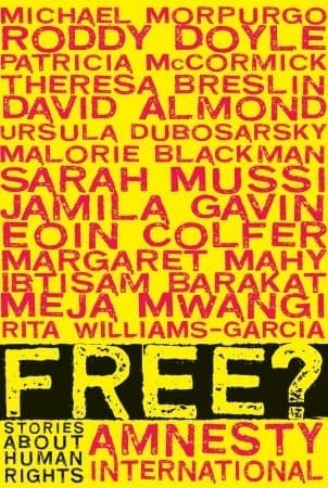 Free?: Stories About Human Rights