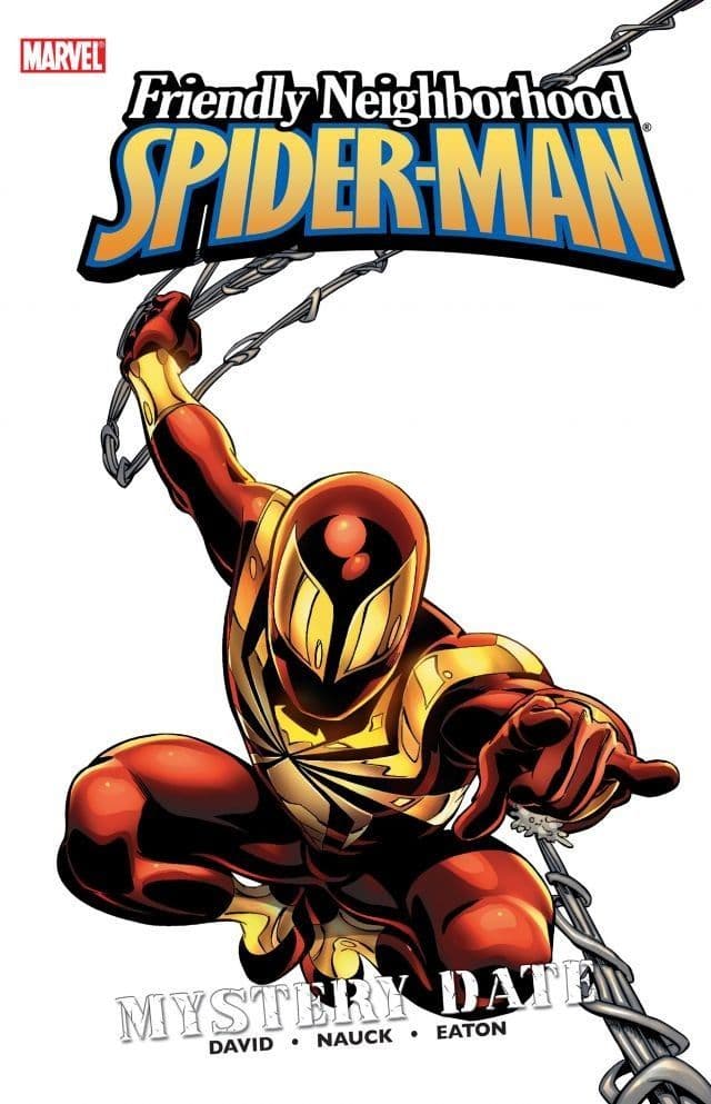 Friendly Neighborhood Spider-Man, Vol. 2: Mystery Date