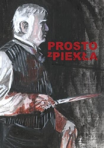 Prosto z piekła