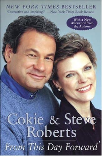 From This Day Forward: A Wise and Endearing Memoir on Marriage, Family, and Faith