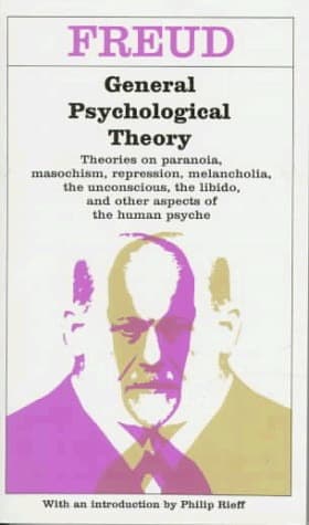 General Psychological Theory: Papers on Metapsychology