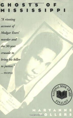 Ghosts of Mississippi: The Murder of Medgar Evers, the Trials of Byron De LA Beckwith, and the Haunting of the New South