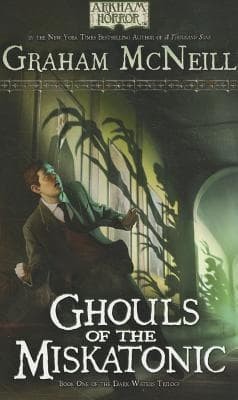 Ghouls of the Miskatonic