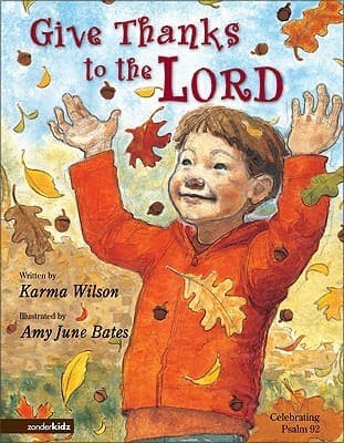 Give Thanks to the Lord: Celebrating Psalm 92