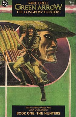 Green Arrow: The Longbow Hunters - Book One: The Hunters