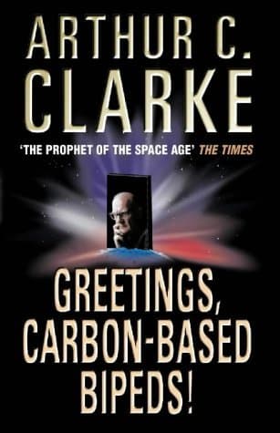 Greetings, Carbon-Based Bipeds!: A Vision of the 20th Century As It Happened