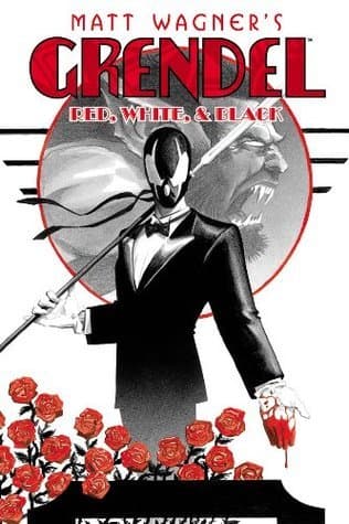 Grendel: Red, White, & Black