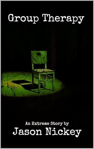 Group Therapy: A Slush Pile Novelette