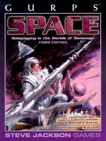 GURPS Space: Roleplaying in the Worlds of Tomorrow