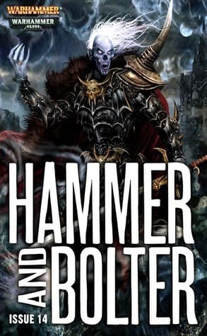 Hammer and Bolter: Issue 14