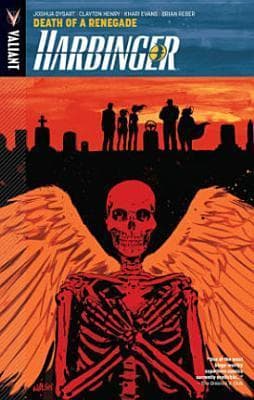 Harbinger, Vol. 5: Death of a Renegade