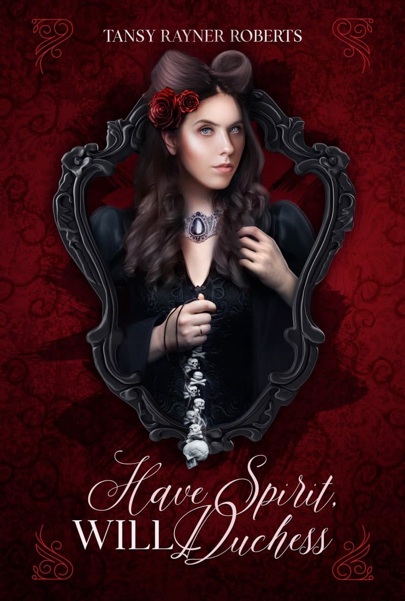 Have Spirit, Will Duchess