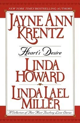 Heart's Desire: A Collection of Their Most Touching Love Stories