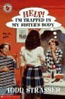 Help! I'm Trapped in My Sister's Body