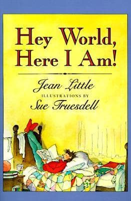 Hey World, Here I Am!: Outspoken Poems About Life, Love, and Being Yourself for Kids (Ages 8-12)