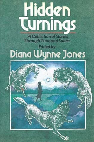 Hidden Turnings: A Collection of Stories Through Time and Space