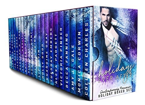 Holidays Ever After: Contemporary Romance Holiday Boxed Set