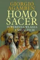 Homo Sacer: suwerenna władza i nagie życie