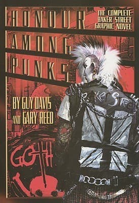 Honour Among Punks: The Complete Baker Street Graphic Novel
