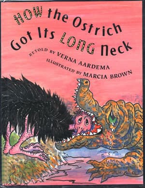How the Ostrich Got Its Long Neck: A Tale from the Akamba of Kenya