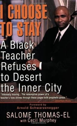 I Choose To Stay: A Black Teacher Refuses to Desert the Inner City