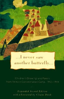 ...I Never Saw Another Butterfly...