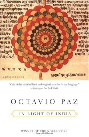 In Light Of India: A Travel Memoir―An Essayist's Six Years as Ambassador and Cultural Transformation