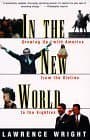 In the New World: Growing Up with America from the Sixties to the Eighties