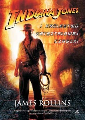Indiana Jones i Królestwo Kryształowej Czaszki