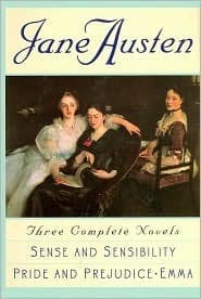 Jane Austen: Three Complete Novels: Sense and Sensibility; Pride and Prejudice; Emma