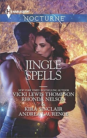 Jingle Spells: Naughty or Nice? / She's a Mean One / His First Noelle / Silver Belle
