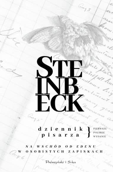 Dziennik pisarza. „Na wschód od Edenu” w osobistych zapiskach