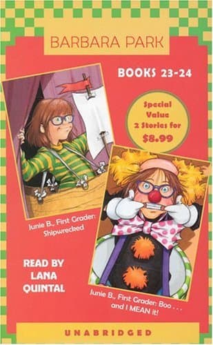 Junie B., First Grader: Shipwrecked & Junie B., First Grader: BOO...and I MEAN it