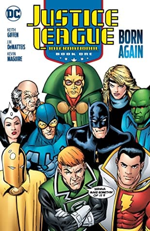 Justice League International, Book One: Born Again