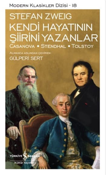 Casanova, Stendhal, Tolstoy: Adepts in Self-Portraiture: Volume 3, Master Builders of the Spirit