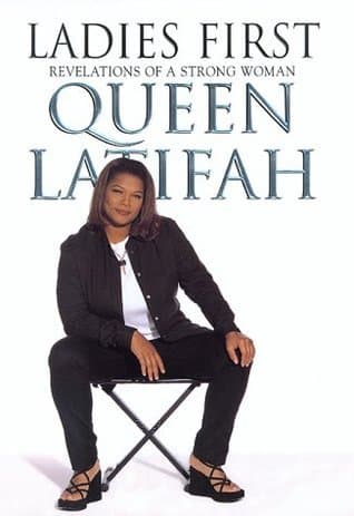 Ladies First: Revelations of a Strong Woman